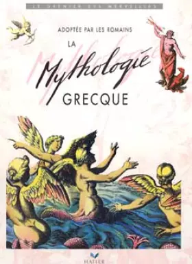Couverture du produit · La mythologie grecque
