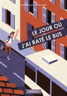 Couverture du produit · Le jour où j'ai raté le bus