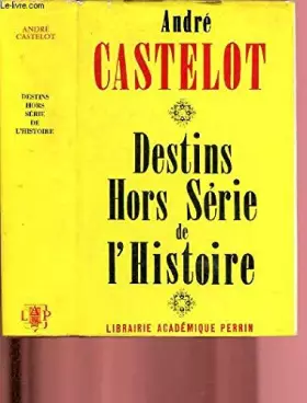 Couverture du produit · Destins hors série de l'histoire
