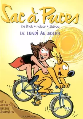 Couverture du produit · Sac à puces, tome 5 : Le lundi au soleil