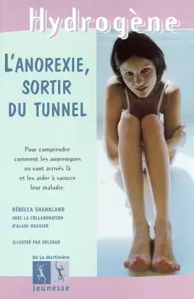 Couverture du produit · L'Anorexie, sortir du tunnel