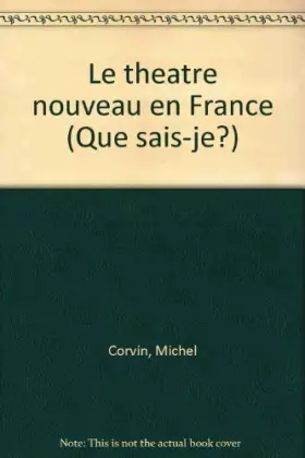 Couverture du produit · Le theatre nouveau en France