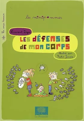Couverture du produit · Les défenses de mon corps