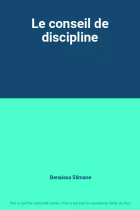 Couverture du produit · Le conseil de discipline