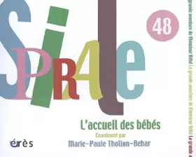 Couverture du produit · spirale 48 - l'accueil des bebes