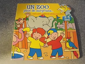 Couverture du produit · Un zoo plein de surprises--