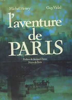 Couverture du produit · L'aventure de Paris: Des origines à nos jours