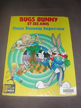 Couverture du produit · Bugs Bunny superstar