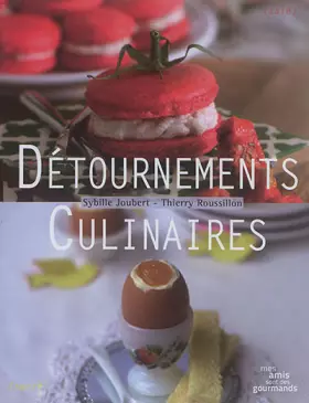 Couverture du produit · Détournements culinaires