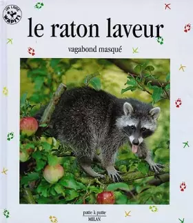 Couverture du produit · Le Raton laveur : Vagabond musqué