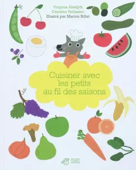 Couverture du produit · Cuisiner avec les petits au fil des saisons