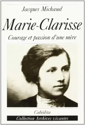 Couverture du produit · Marie-Clarisse