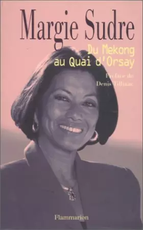 Couverture du produit · Du Mékong au Quai d'Orsay