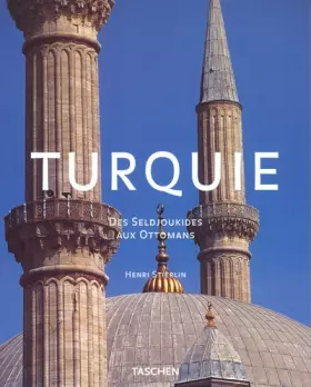 Couverture du produit · Turquie : Des Seldjoukides aux Ottomans
