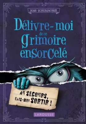 Couverture du produit · Délivre-moi de ce grimoire ensorcelé