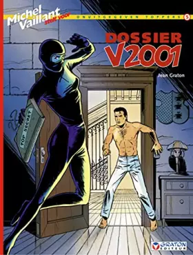 Couverture du produit · Michel Vaillant T. 76 : Dossier V2001