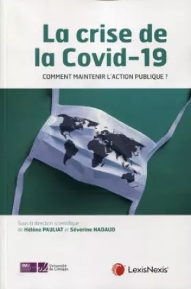 Couverture du produit · la crise de la covid 19 comment maintenir l action publique