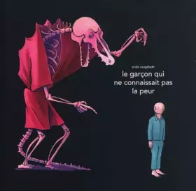 Couverture du produit · Le garçon qui ne connaissait pas la peur