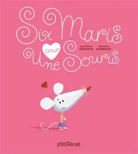 Couverture du produit · Six maris pour une souris