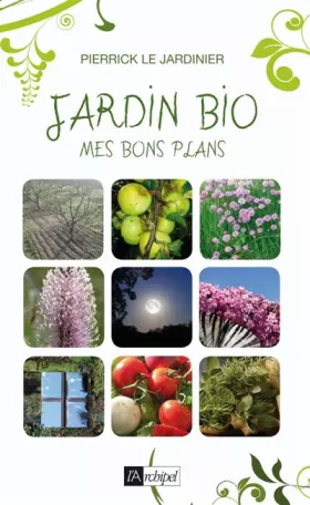 Couverture du produit · Jardin bio : mes bons plans
