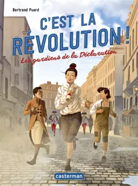 Couverture du produit · C'est la révolution !: Les gardiens de le Déclaration (2)