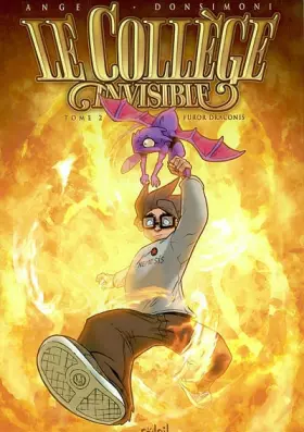 Couverture du produit · Le collège invisible, tome 2 : Furor Draconis