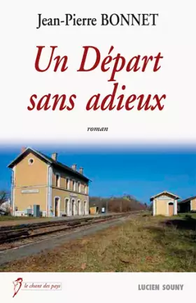 Couverture du produit · Un Départ Sans Adieux
