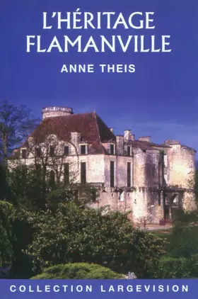 Couverture du produit · L'héritage Flamanville
