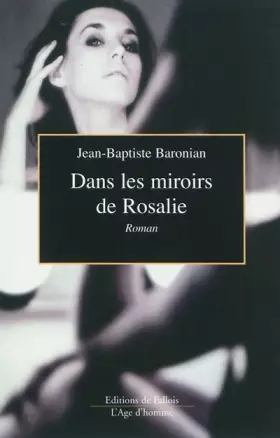 Couverture du produit · Dans les miroirs de Rosalie