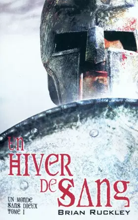 Couverture du produit · Un monde sans dieux, Tome 1 : Un hiver de sang