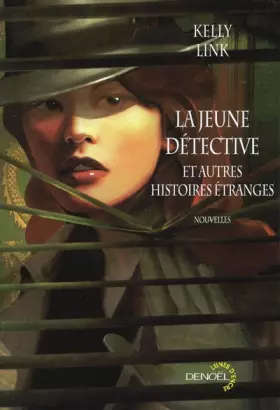 Couverture du produit · La jeune détective et autres histoires étranges