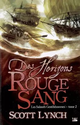 Couverture du produit · Les Salauds Gentilshommes, tome 2 : Des horizons rouge sang