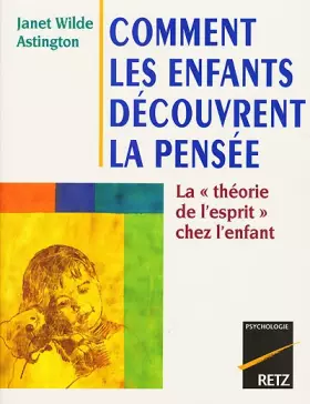 Couverture du produit · Comment les enfants découvrent la pensée