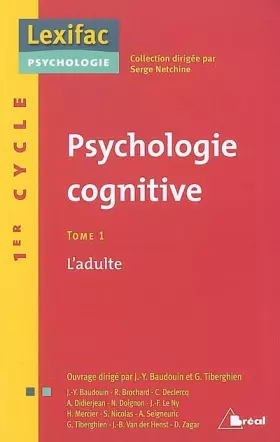 Couverture du produit · Psychologie cognitive : Tome 1, L'adulte