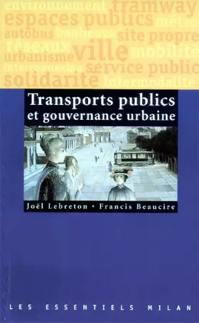 Couverture du produit · Les Transports Publics et gouvernance urbaine