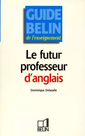 Couverture du produit · Le Futur Professeur d'anglais