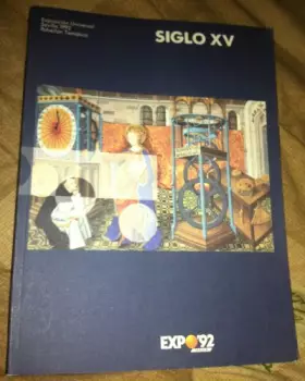 Couverture du produit · Siglo XV: Exposición Universal, Sevilla 1992 Pabellón Temático