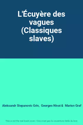 Couverture du produit · L'Écuyère des vagues (Classiques slaves)