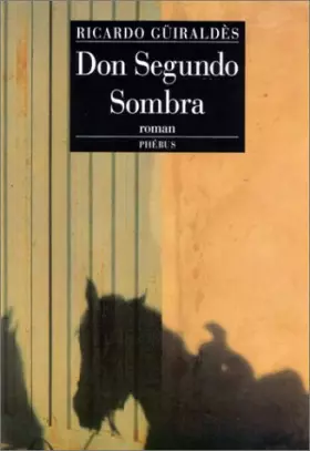 Couverture du produit · Don Segundo Sombra