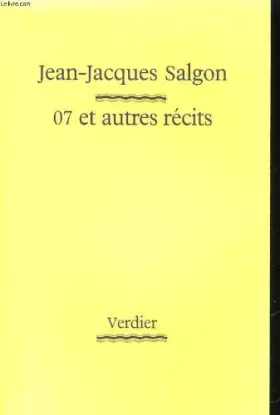 Couverture du produit · 07 et autres récits