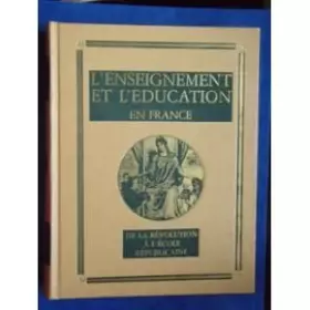 Couverture du produit · Histoire générale de l'enseignement et de l'éducation en France Volume III De la révolution à l'école républicaine