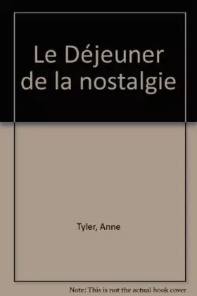 Couverture du produit · Le Déjeuner de la nostalgie
