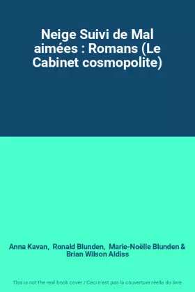 Couverture du produit · Neige Suivi de Mal aimées : Romans (Le Cabinet cosmopolite)