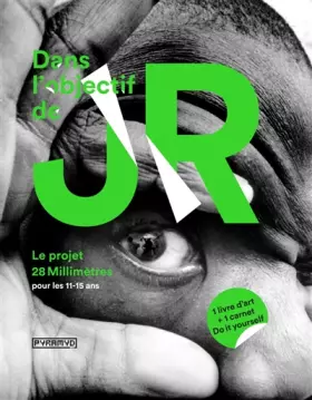 Couverture du produit · Dans l'objectif de JR