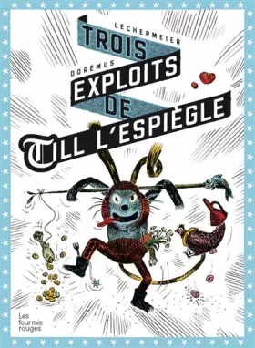 Couverture du produit · Trois exploits de Till l'espiègle