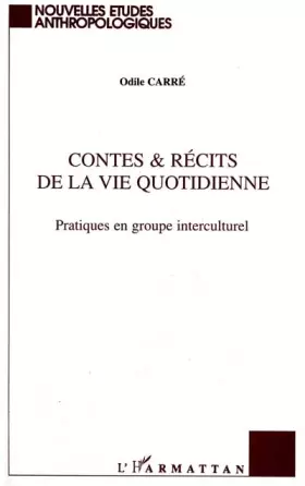 Couverture du produit · Contes et Récits de la Vie Quotidienne: Pratiques en groupe interculturel
