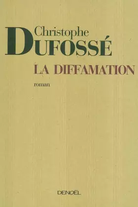 Couverture du produit · La Diffamation