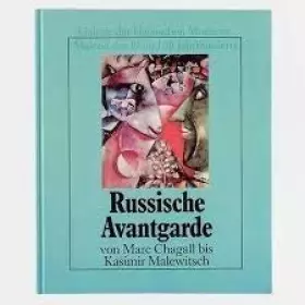 Couverture du produit · Russische Avantgarde von Marc Chagall bis Kasmir Malewitsch