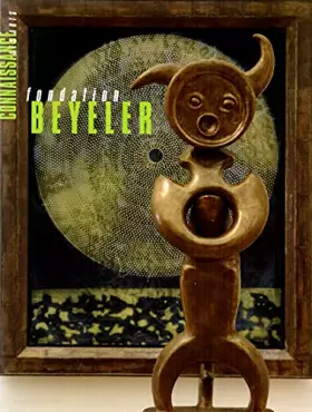 Couverture du produit · Fondation Beyeler. Sondernummer Nr. 120. Connaissance Des Arts.