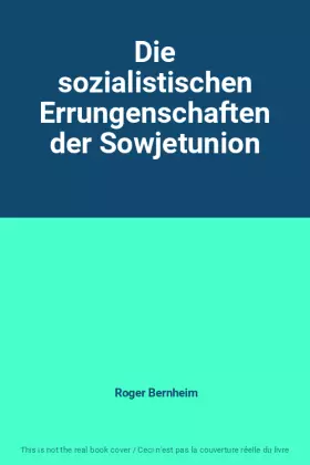 Couverture du produit · Die sozialistischen Errungenschaften der Sowjetunion